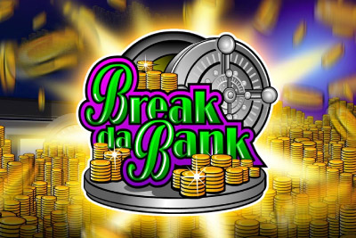 Break Da Bank